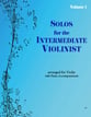 Solos for the Intermediate Violinist #1 Violin and Piano cover